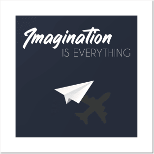 Imagination is Everything Posters and Art